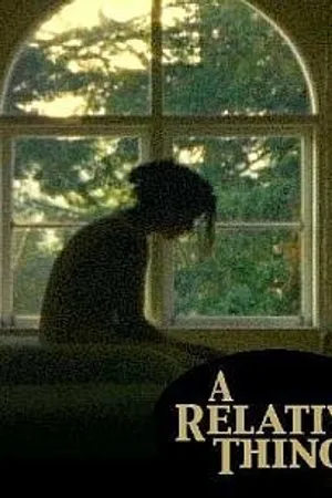 Постер к фильму A Relative Thing (2003)