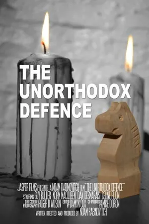 Постер к фильму The Unorthodox Defense (2015)