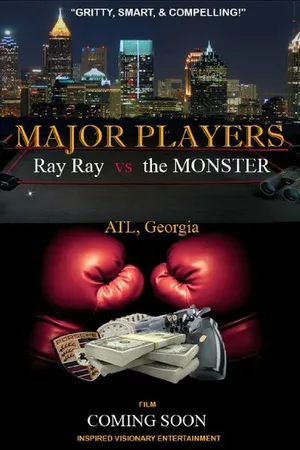 Постер к фильму Major Players: Ray Ray vs the Monster (-)