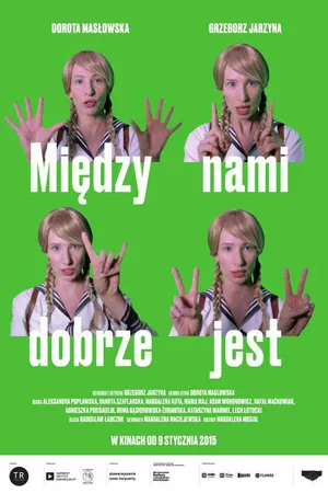 Постер к фильму Между нами все хорошо (2014)