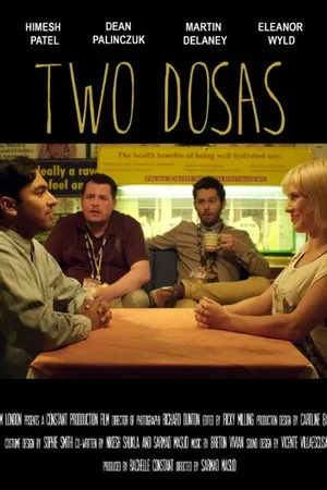 Постер к фильму Two Dosas (2014)