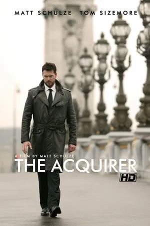 Постер к фильму The Acquirer (2008)
