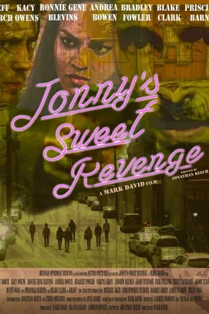 Постер к фильму Jonny's Sweet Revenge (2017)