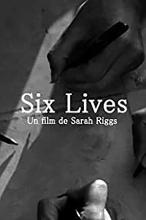 Постер к фильму Six Lives: A Cinepoem (2016)