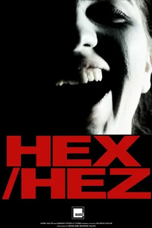 Постер к фильму Hex/Hez (2014)
