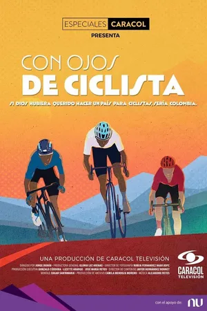Постер к фильму Con Ojos De Ciclista (2023)