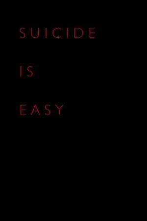 Постер к фильму Suicide Is Easy (2014)