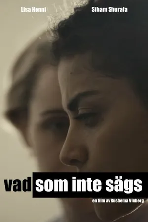 Постер к фильму Vad som inte sägs (2014)
