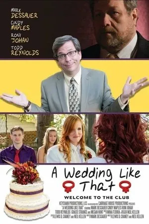 Постер к фильму A Wedding Like That (2015)
