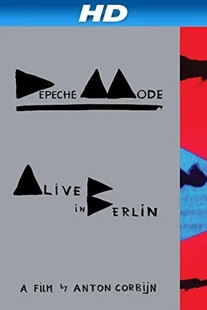 Постер к фильму Depeche Mode: Alive in Berlin (2014)