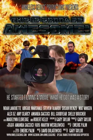 Постер к фильму This Is Gonna Be Awesome (2015)