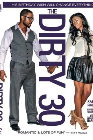 Постер к фильму The Dirty 30 (2014)