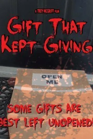Постер к фильму Gift That Kept Giving (2014)