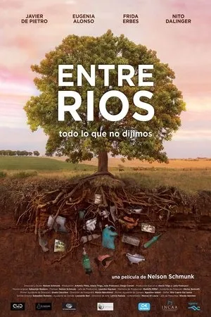 Постер к фильму Entre ríos: todo lo que no dijimos (2014)