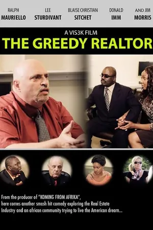 Постер к фильму The Greedy Realtor (2014)