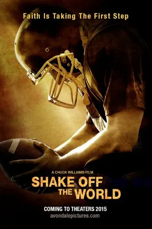 Постер к фильму Shake Off the World (2015)