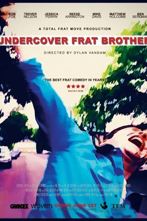 Постер к фильму Undercover Frat Brother (2014)