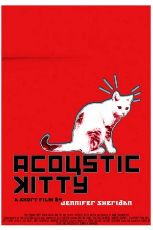 Постер к фильму Acoustic Kitty (2015)