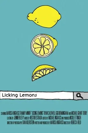 Постер к фильму Licking Lemons (2014)