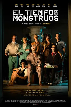 Постер к фильму El tiempo de los monstruos (2015)