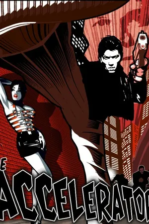 Постер к фильму Le Accelerator (2017)