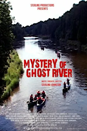 Постер к фильму Mystery of Ghost River (2014)