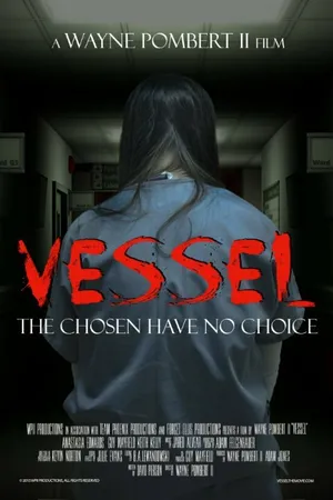 Постер к фильму Vessel (2015)