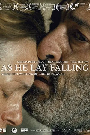 Постер к фильму As He Lay Falling (2014)