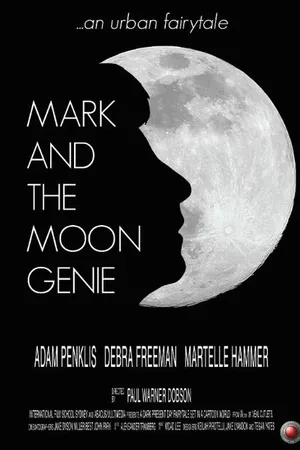 Постер к фильму Mark and the Moon Genie (2014)
