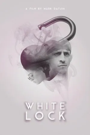 Постер к фильму White Lock (2015)