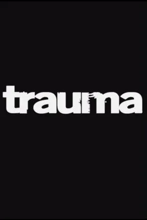 Постер к фильму Trauma (2014)