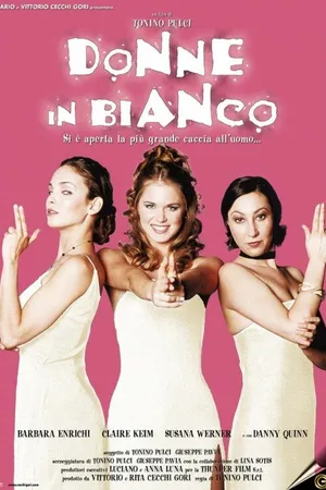 Постер к фильму Donne in bianco (1998)