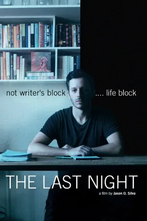 Постер к фильму The Last Night (2014)