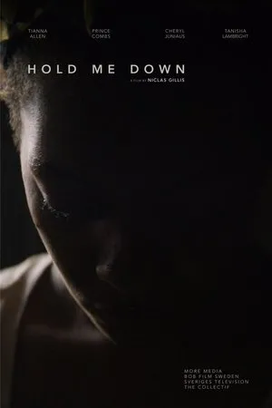 Постер к фильму Hold Me Down (2017)