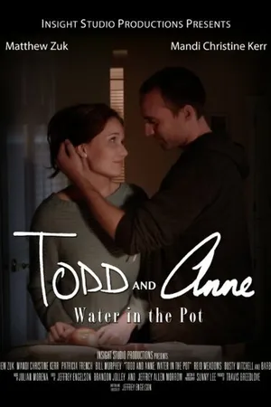 Постер к фильму Todd and Anne (2014)