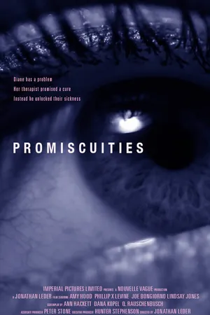 Постер к фильму Promiscuities (2014)