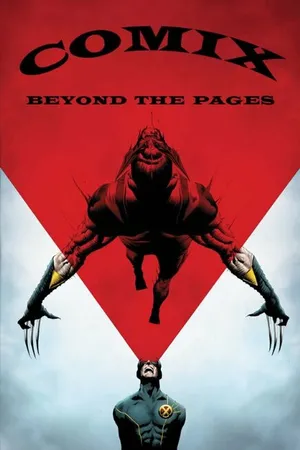 Постер к фильму COMIX: Beyond the Comic Book Pages (2016)