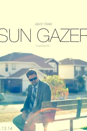 Постер к фильму Sun Gazer (2014)