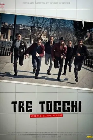 Постер к фильму Tre tocchi (2014)