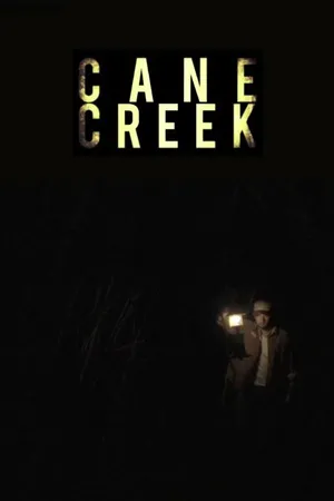 Постер к фильму Cane Creek (2014)