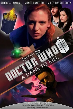 Постер к фильму Doctor Who: A Dame to Kill (2014)