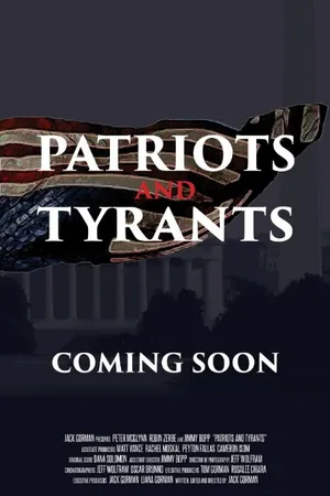 Постер к фильму Patriots and Tyrants (2015)