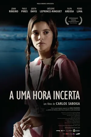Постер к фильму A Uma Hora Incerta (2015)