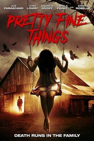 Постер к фильму Pretty Fine Things (2016)