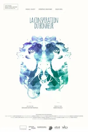 Постер к фильму La conspiration du bonheur (2014)