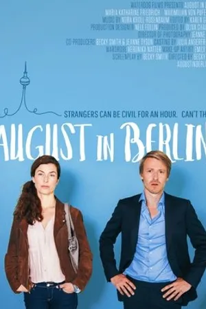 Постер к фильму August in Berlin (2017)