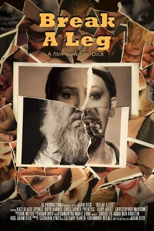 Постер к фильму Break a Leg (2015)