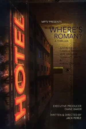 Постер к фильму Where's Roman? (2017)
