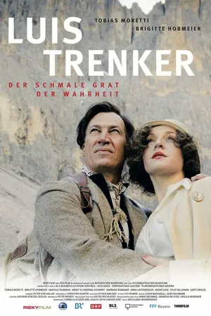 Постер к фильму Luis Trenker-Der Schmale Grat der Wahrheit (2015)