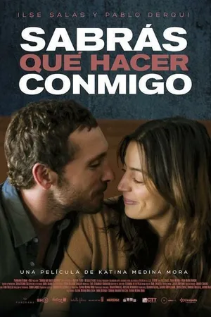 Постер к фильму Sabrás qué hacer conmigo (2015)
